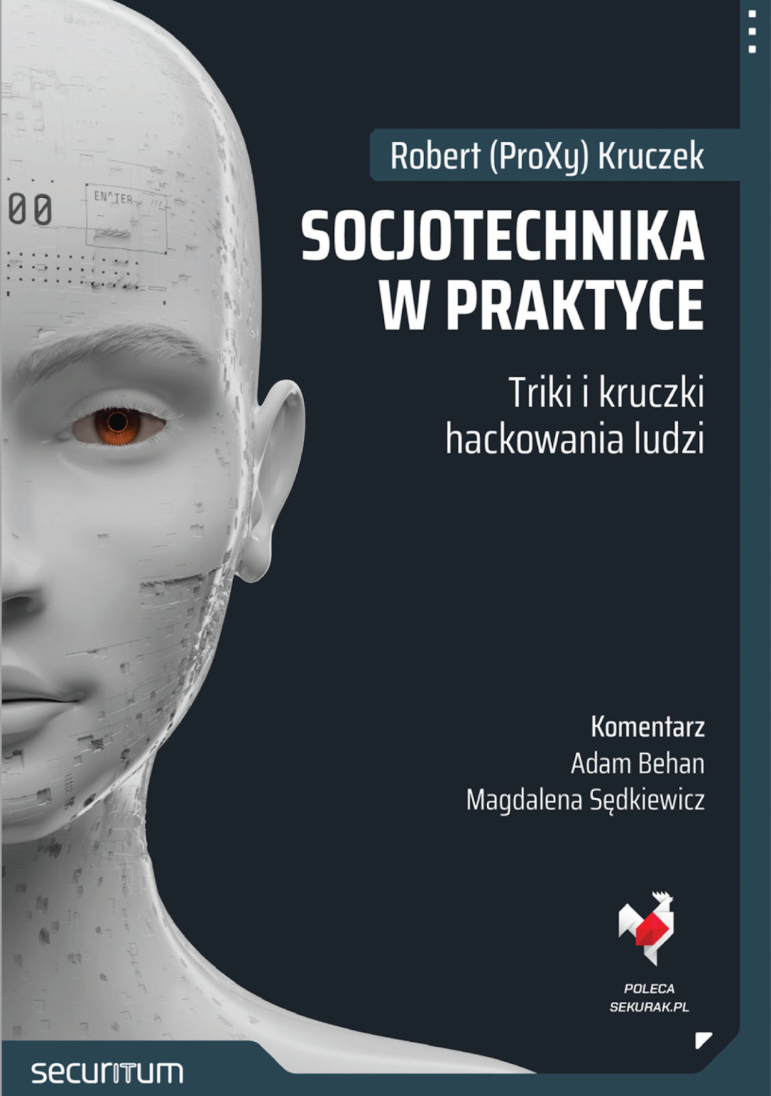 Book cover: Socjotechnika w praktyce. Triki i kruczki hackowania ludzi